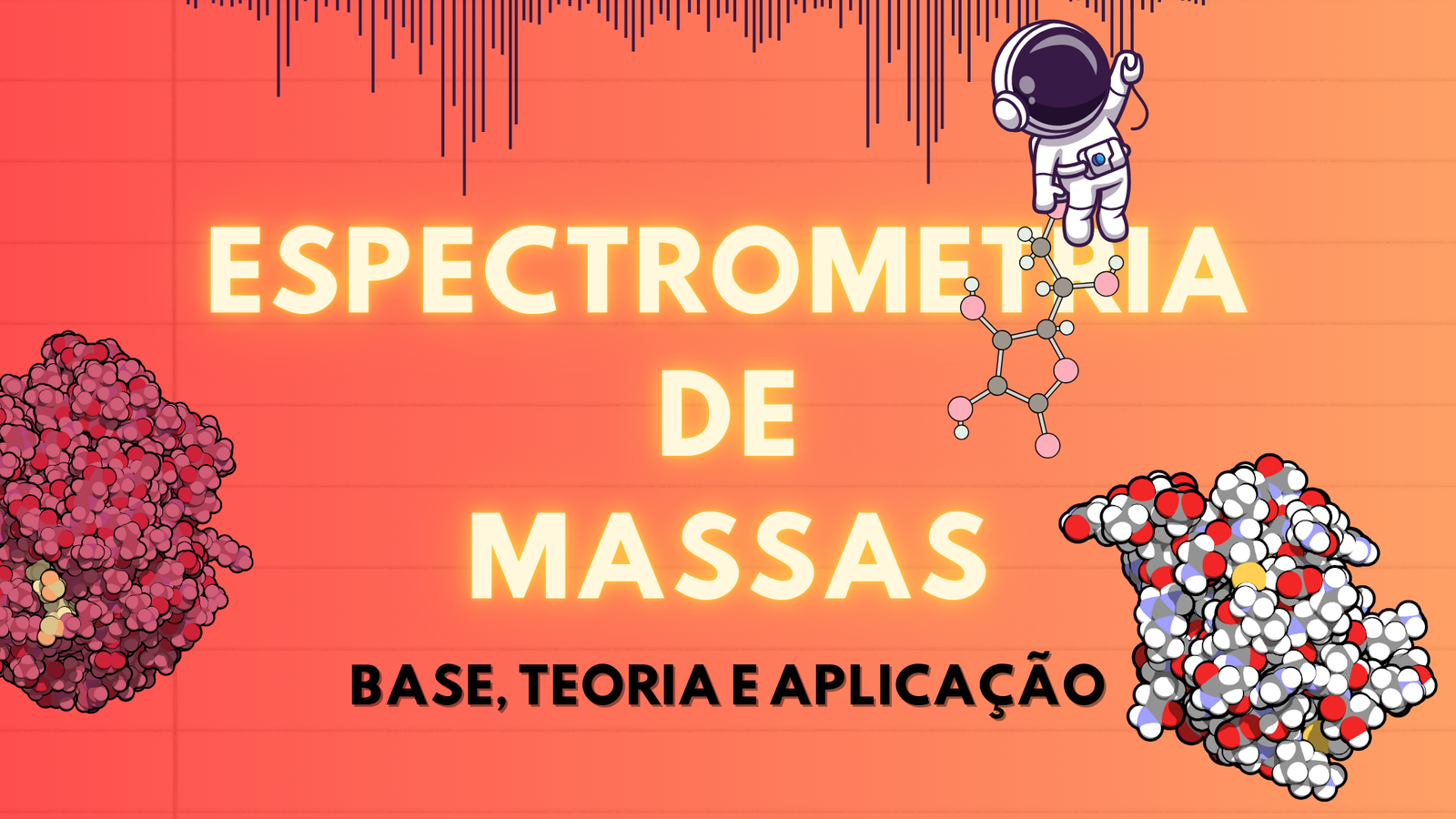 Espectrometria de massas: base, teoria e aplicação